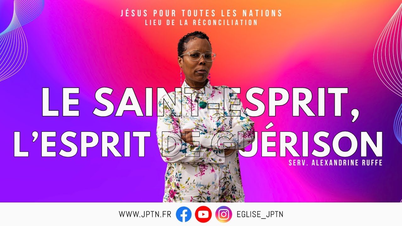Le Saint-Esprit, l'Esprit de guérison | Svte Alexandrine RUFFE