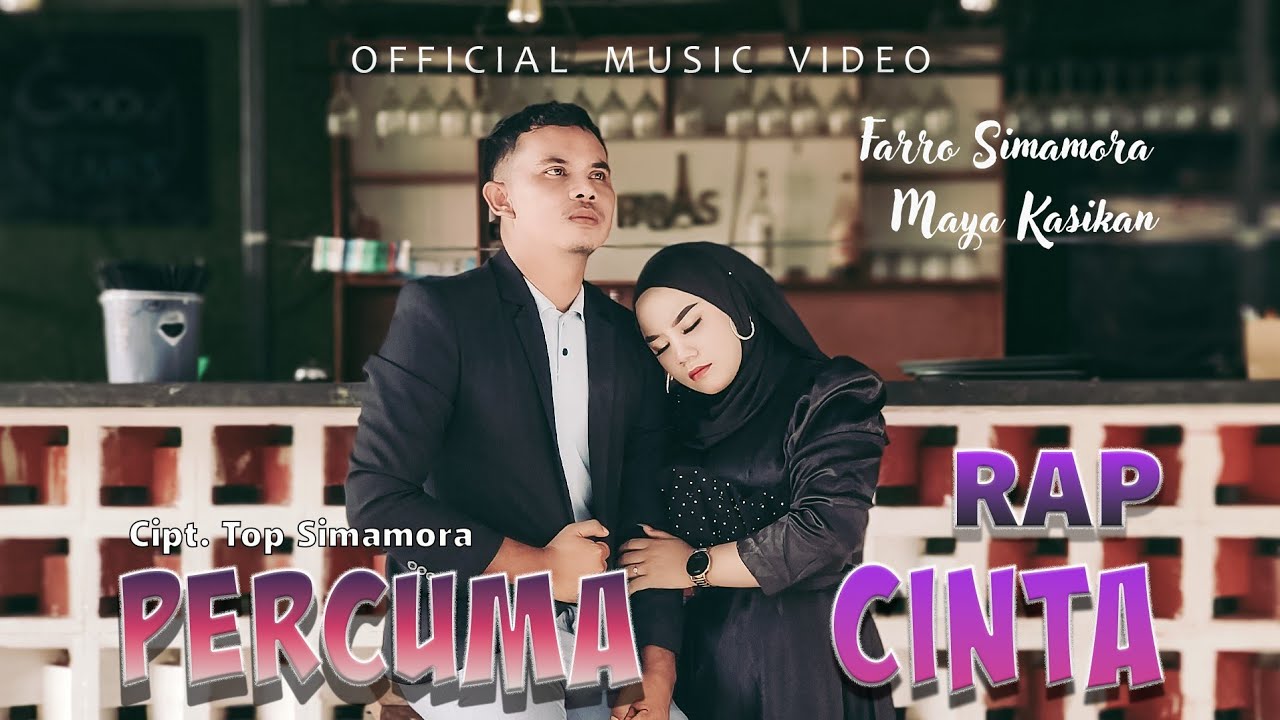 Farro Simamora Feat Maya Kasikan - Percuma Rap Cinta - Lagu Tapsel Terbaru (Official Music Video)