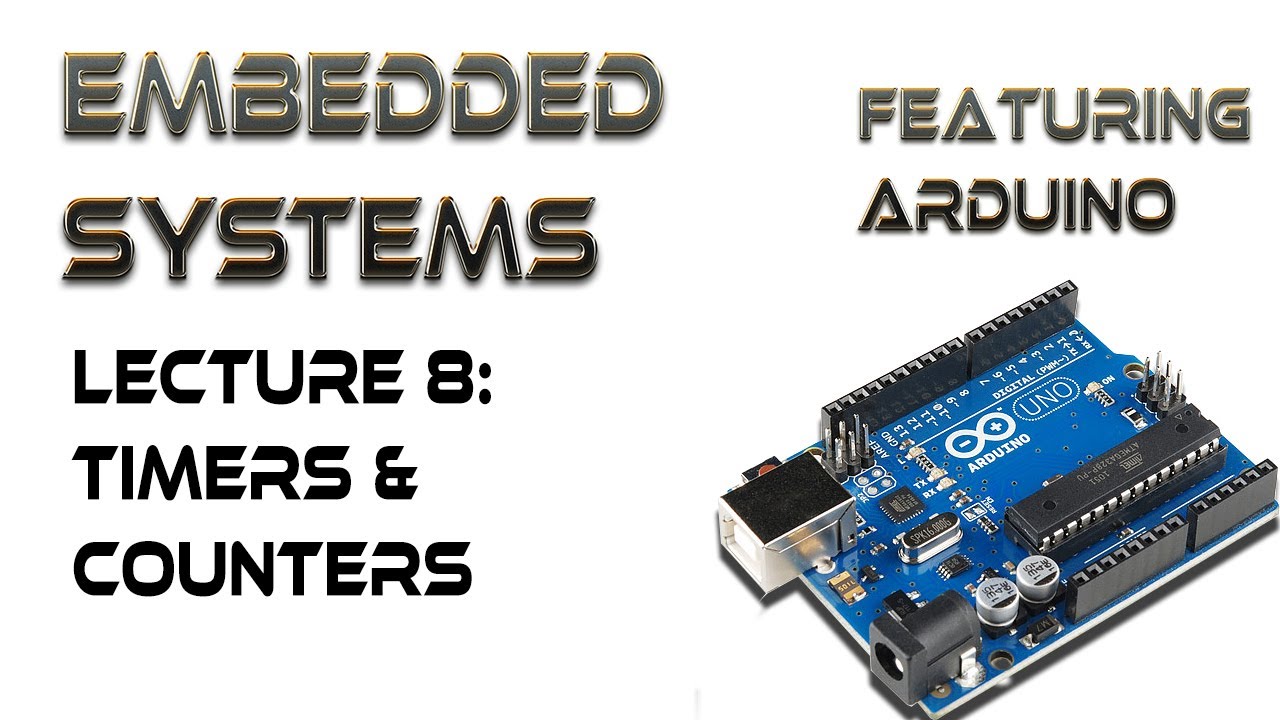 8. Arduino Timers and Counters