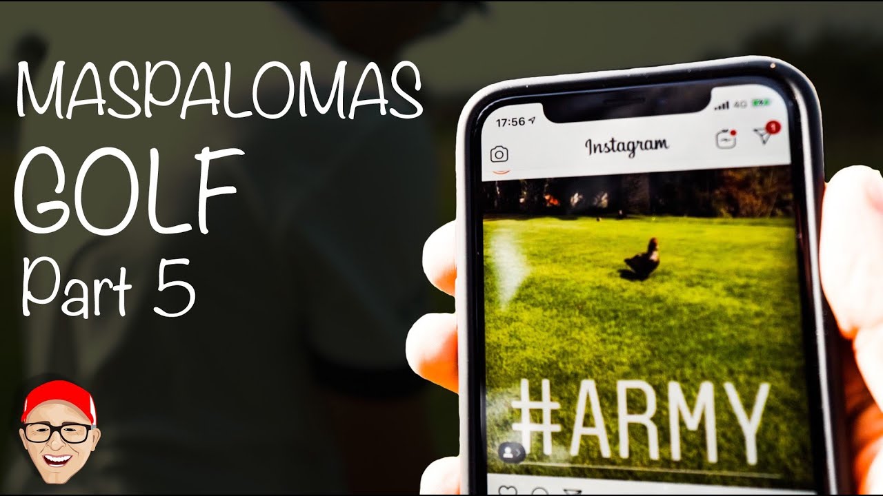 MASPALOMAS GOLF PART 5 - DO DO ARMY
