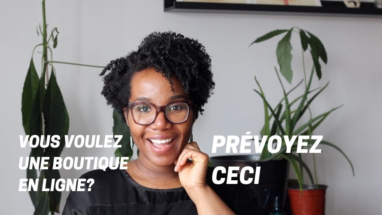 MES 10 CONSEILS POUR DÉMARRER UNE BOUTIQUE EN LIGNE | Vlog Business