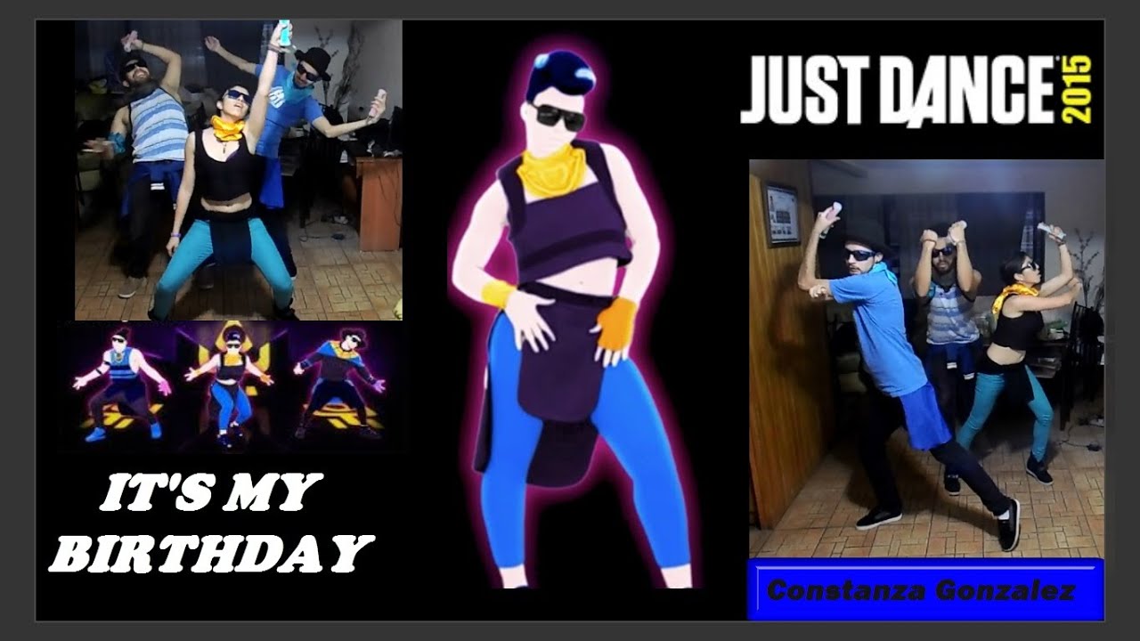 Just Dance 2015 - It's My Birthday - will.i.am ft. Cody Wise [Special Day]