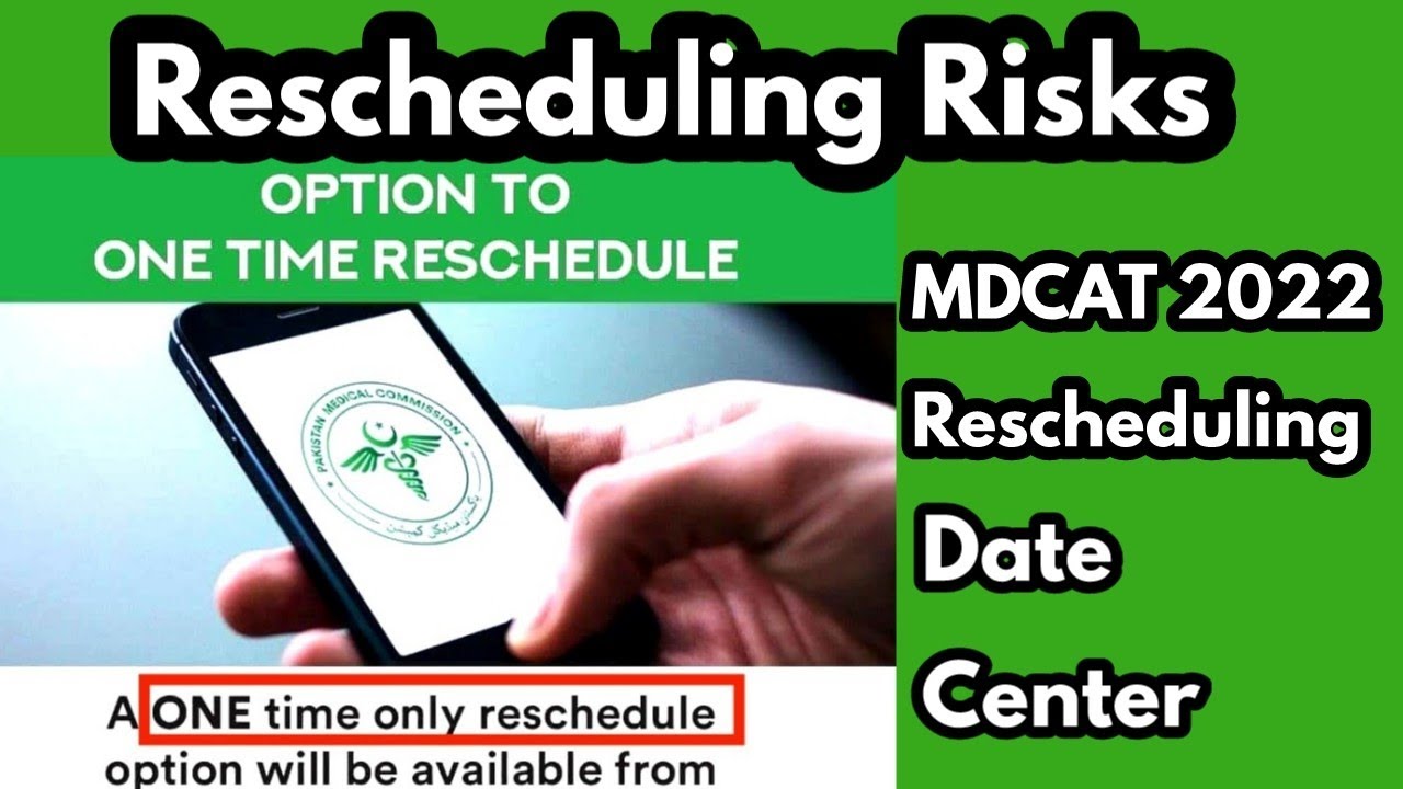 Rescheduling Mdcat 2022|Watch before Rescheduling your Mdcat date and center|Mdcat 2022 rescheduling