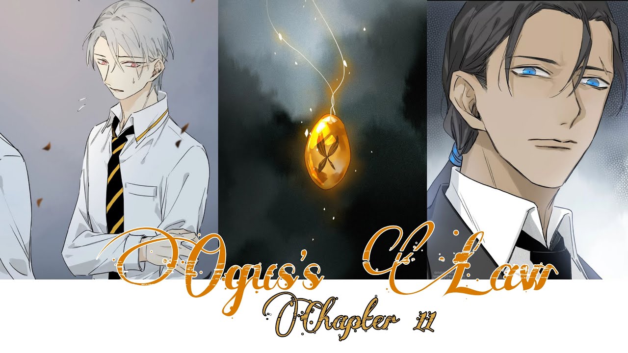 Is this is the only way to save me?😔||Chapter-11|| OGUS'S LAW {BL}
