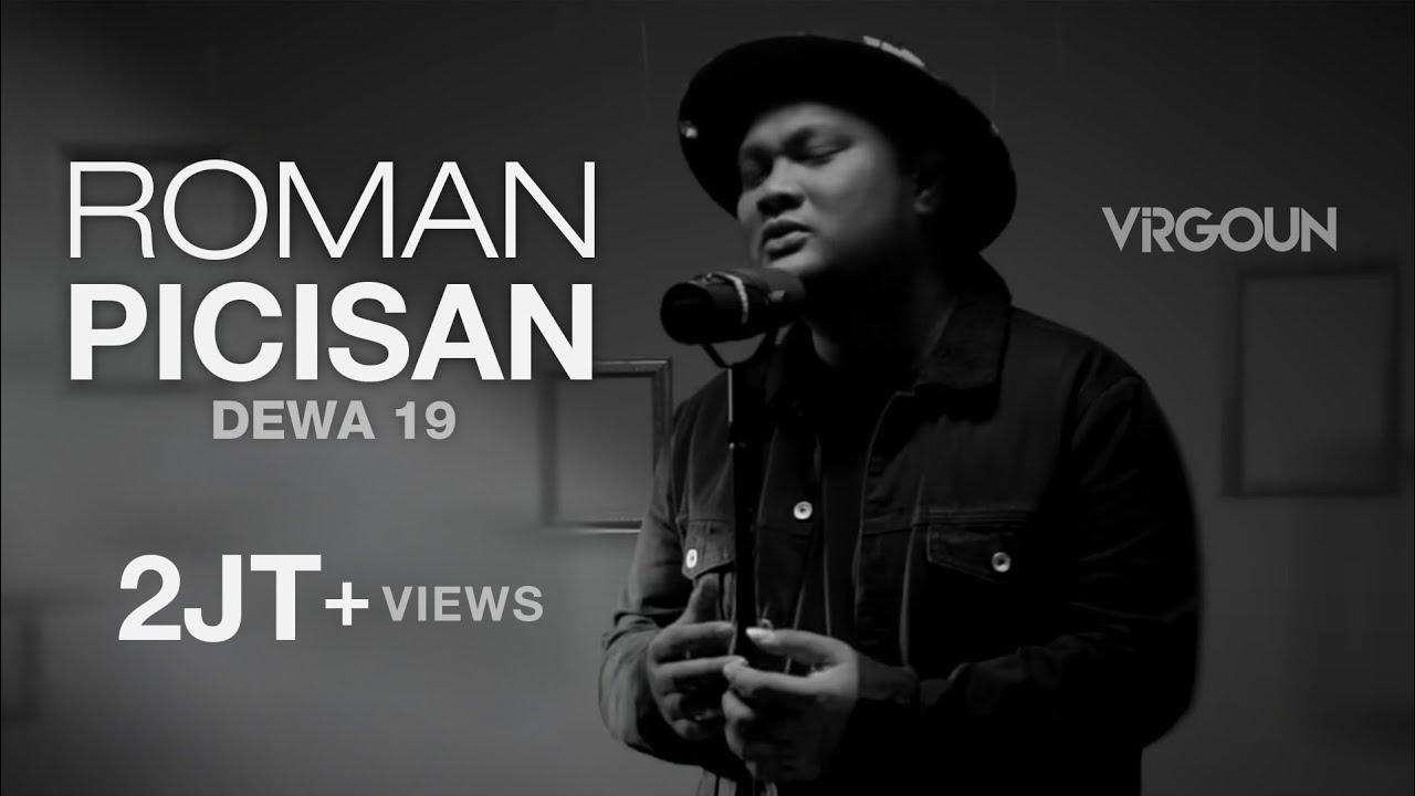 Virgoun - Roman Picisan (Ahmad Dhani) | Virgoun Unplugged