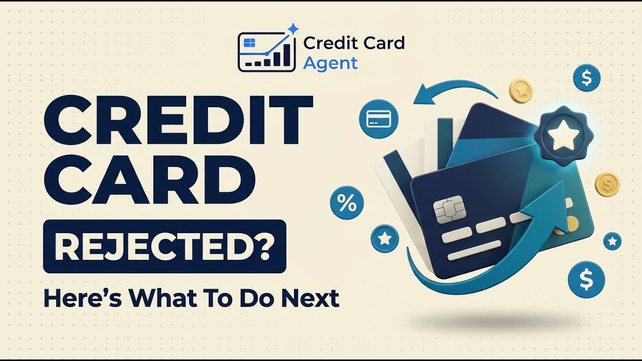 Credit Card Rejected? Here&rsquo;s What To Do Next (Fix It & Reapply the Right Way)