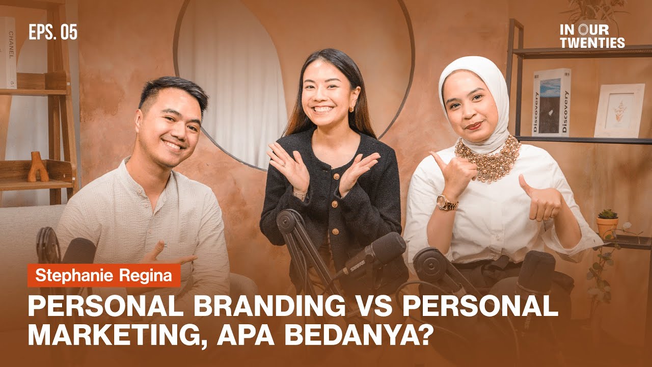 Kesalahan Personal Branding yang Sering Dilakukan di Umur 20-an ft. Stephanie Regina