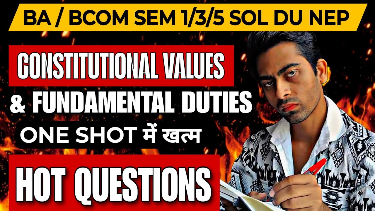 Constitutional Values & Fundamental Duties Important Question Revision| Bcom/BA SOL DU NEP | SOL