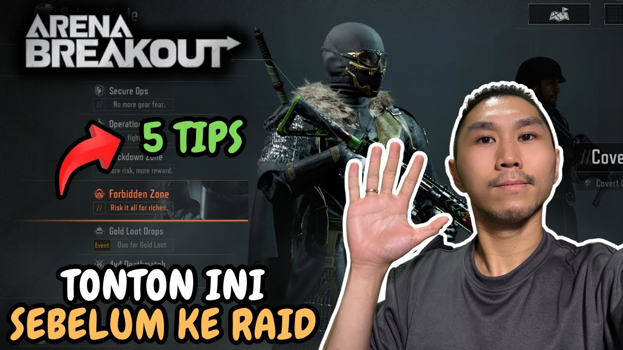 5 TIPS PEMULA WAJIB TAHU SEBELUM RAID ! - Arena Breakout Indonesia