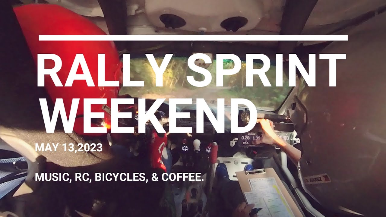 Rally Sprint Weekend (May 13, 2023)