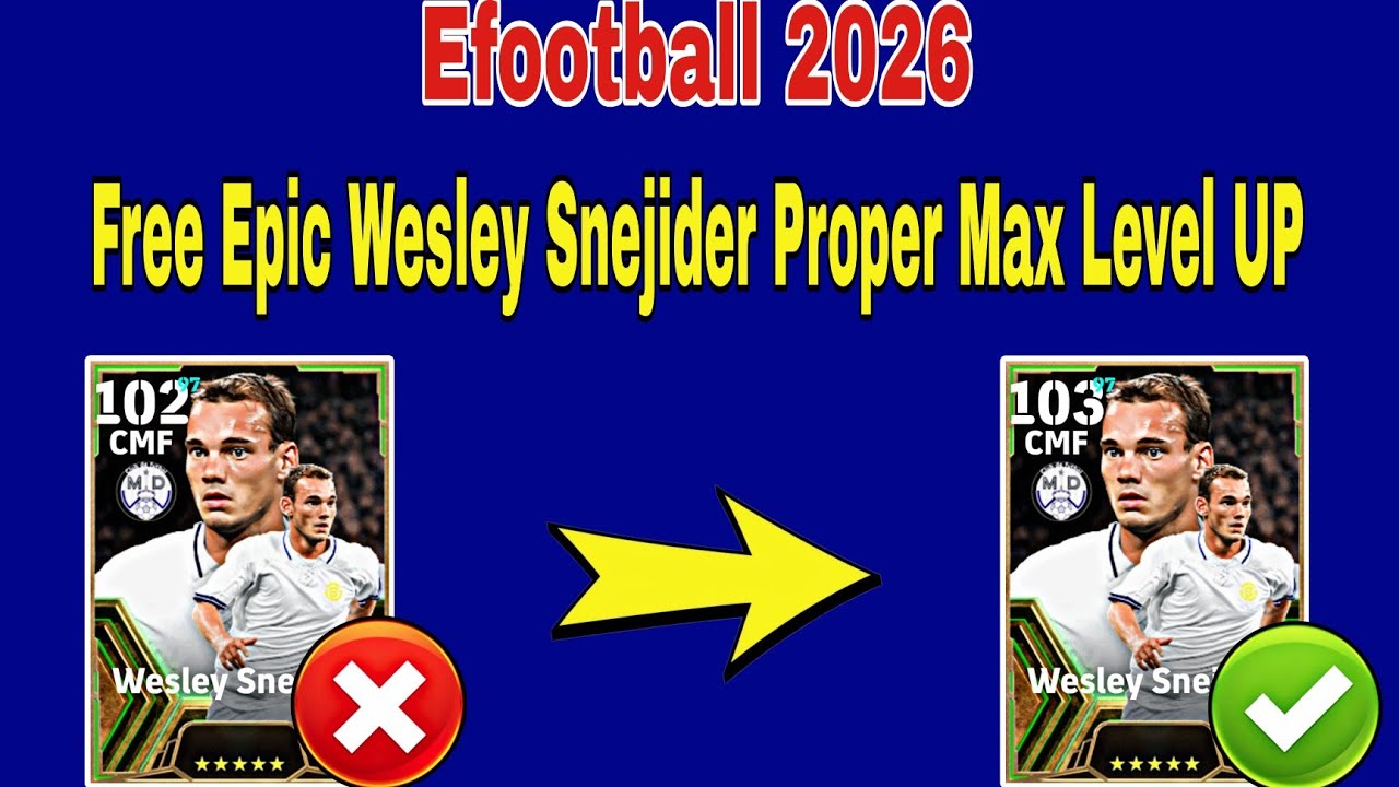 How To Train Wesley Snejider In Efootball 2026 | Wesley Snejider Max Level Efootball 2026