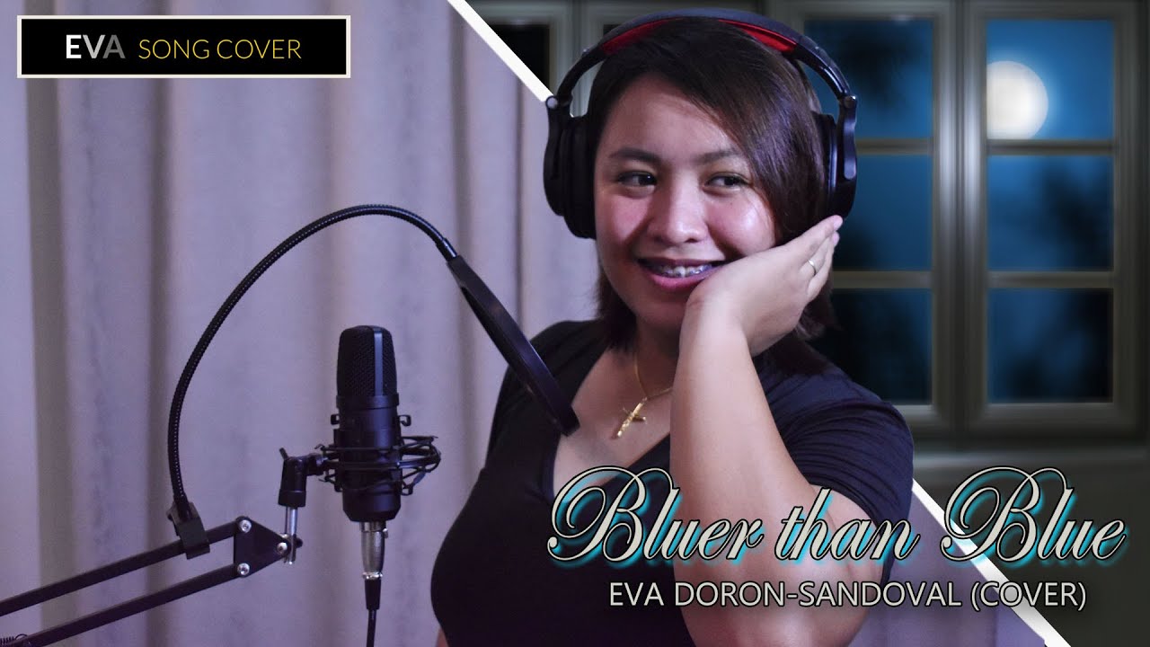BLUER THAN BLUE (raw cover by Eva Doron- Sandoval)