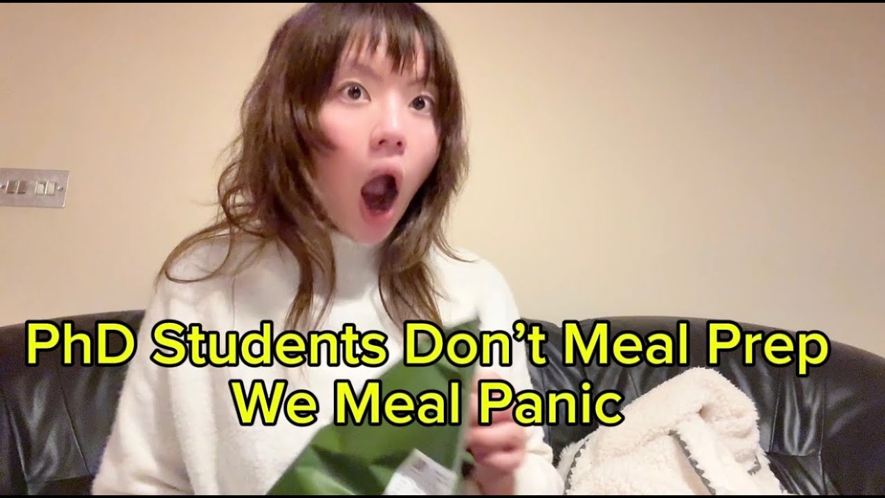 PhD Students Don't Meal Prep 🧈 We Meal Panic! | PhD Food Diary
