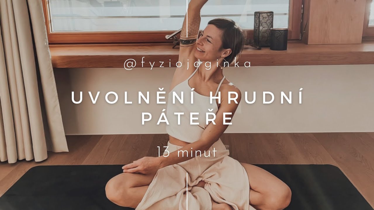 Jóga na uvolnění hrudní páteře