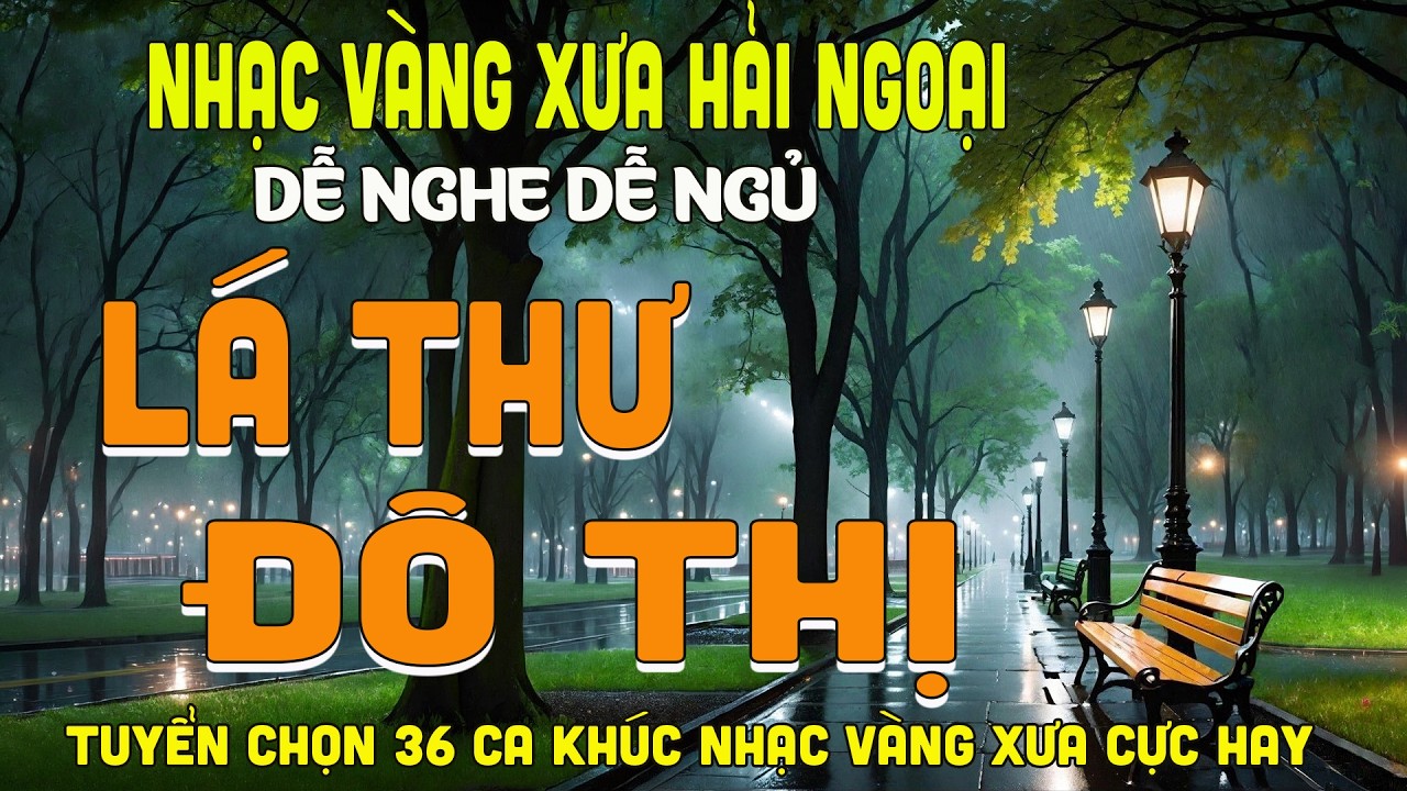 LÁ THƯ ĐÔ THỊ➤LK BOLERO DIỄN QUÂN ĐỘC LẠ HAY NHẤT 2026, Nhạc Vàng Xưa Nghe CỰC ÊM TAI