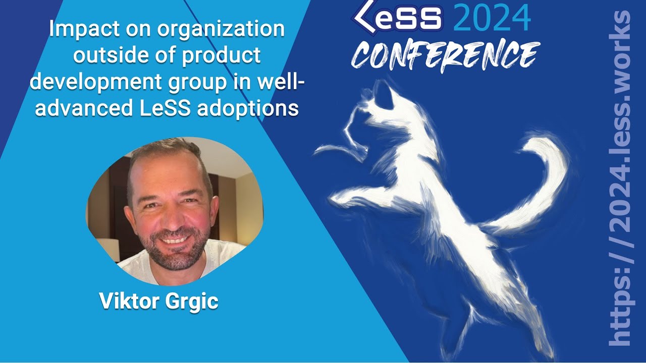 Impact on organization outside of product development group in well-advanced LeSS adoptions.