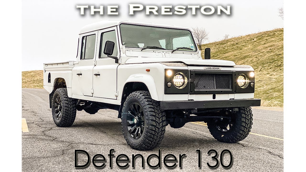 Defender 130 - The Preston - 300Tdi