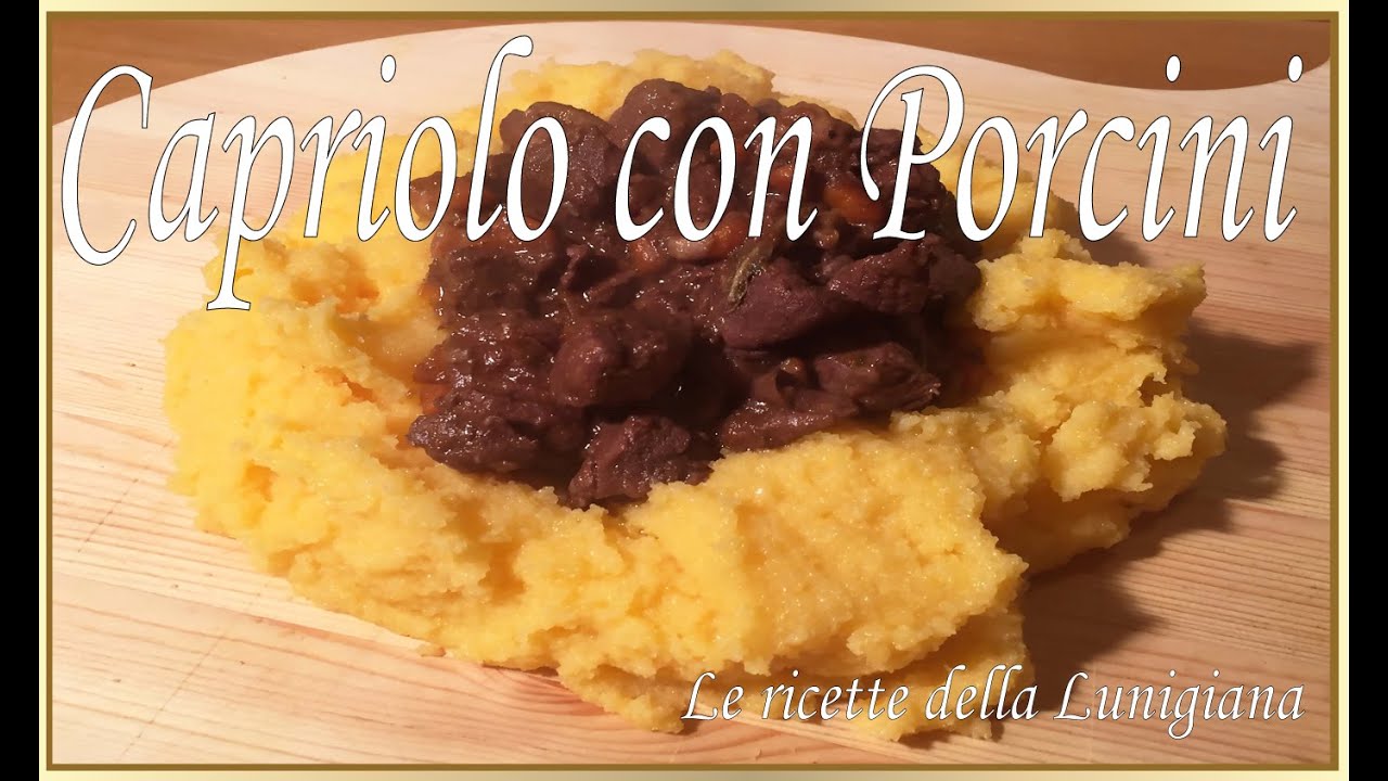 CAPRILO CON FUNGHI PORCINI E POLENTA
