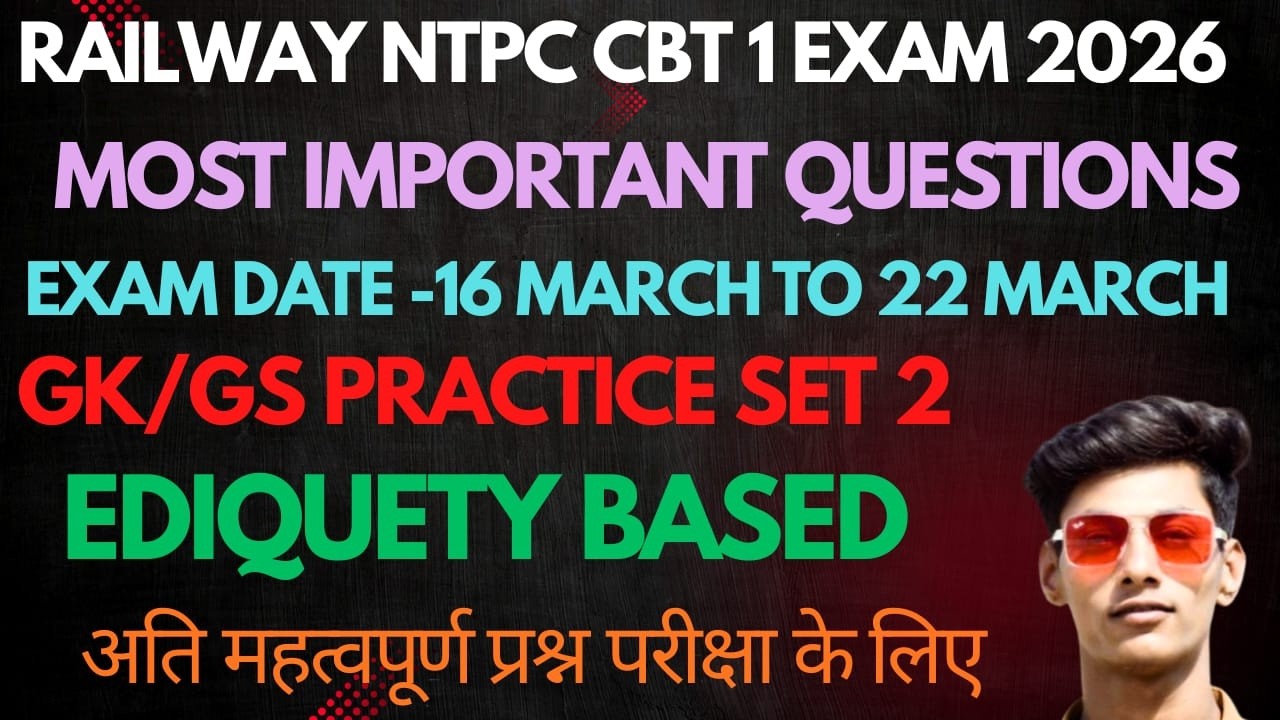 Railway NTPC CBT-1 Exam Most Important Previous Years Question Practice SET 2 Top Questions