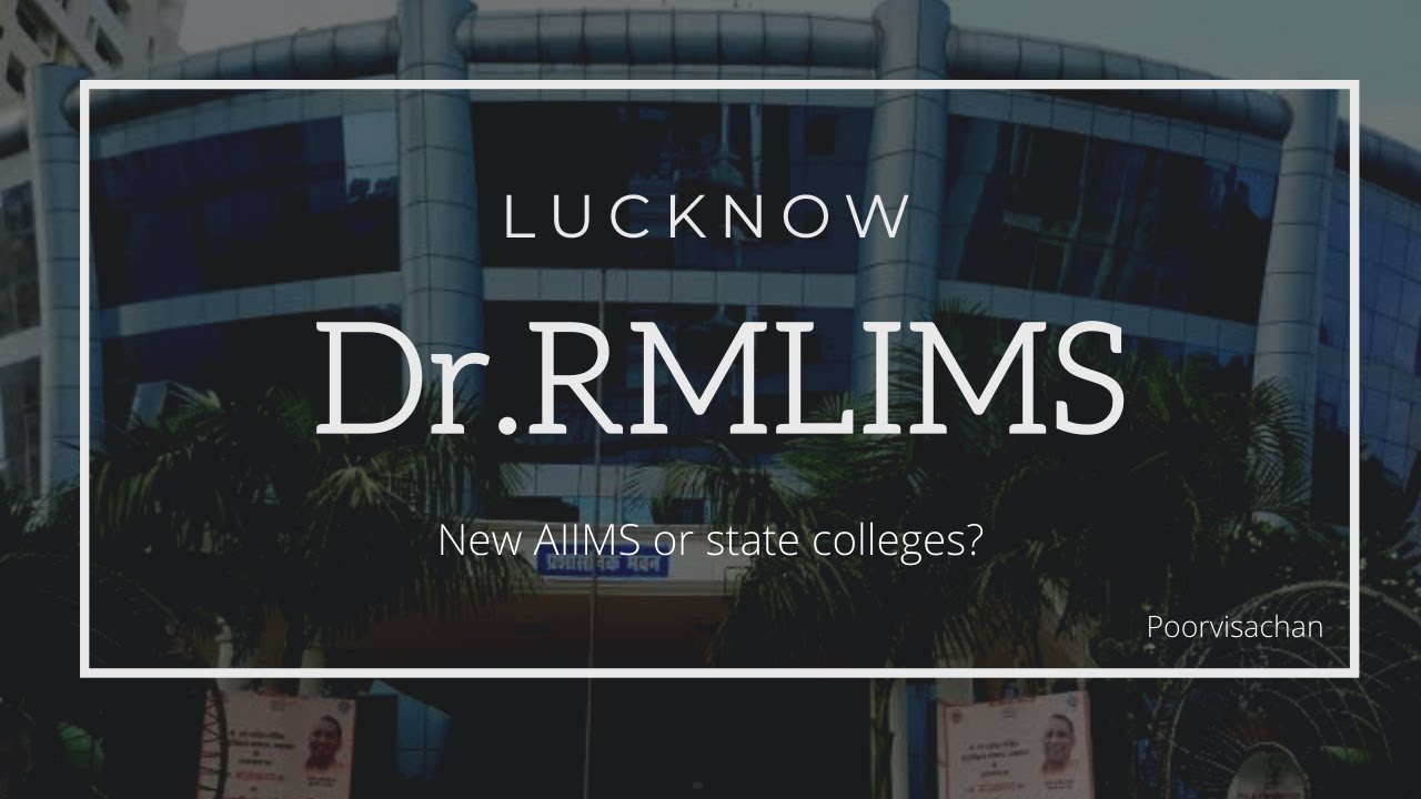 Dr.RamManoharLohia Institute of Medical Sciences(Lucknow) | New AIIMS Vs State College| PoorviSachan