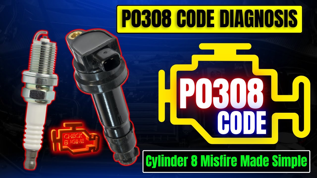 P0308 Code Diagnosis | Cylinder 8 Misfire Made Simple!