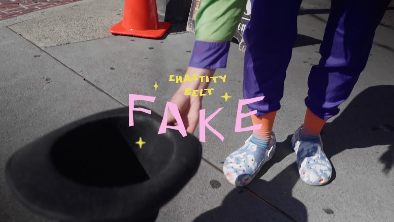 Chastity Belt - Fake (Official Music Video)