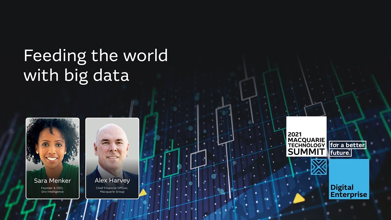 Gro Intelligence: Feeding the World with Big Data | Macquarie Group