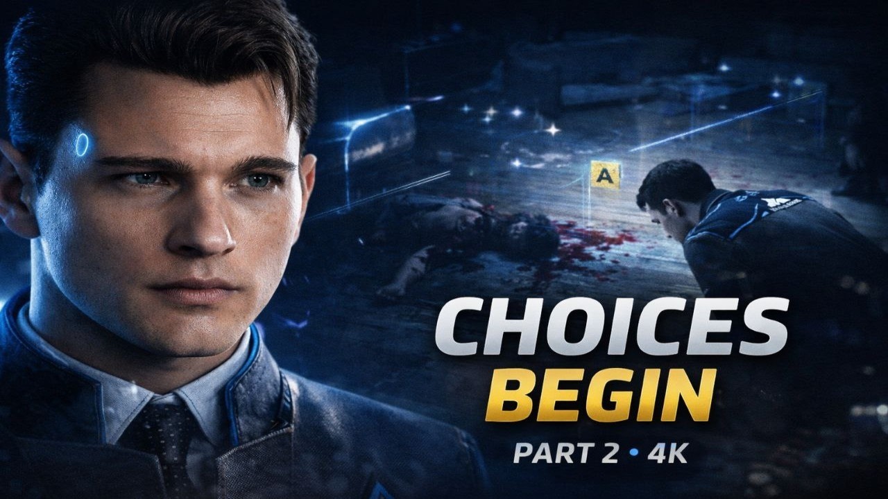 Detroit Become Human – Part 2 | Full Gameplay No Commentary (4K)