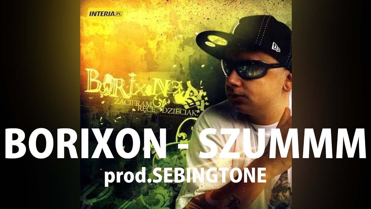 Borixon - Szummm prod. Sebon