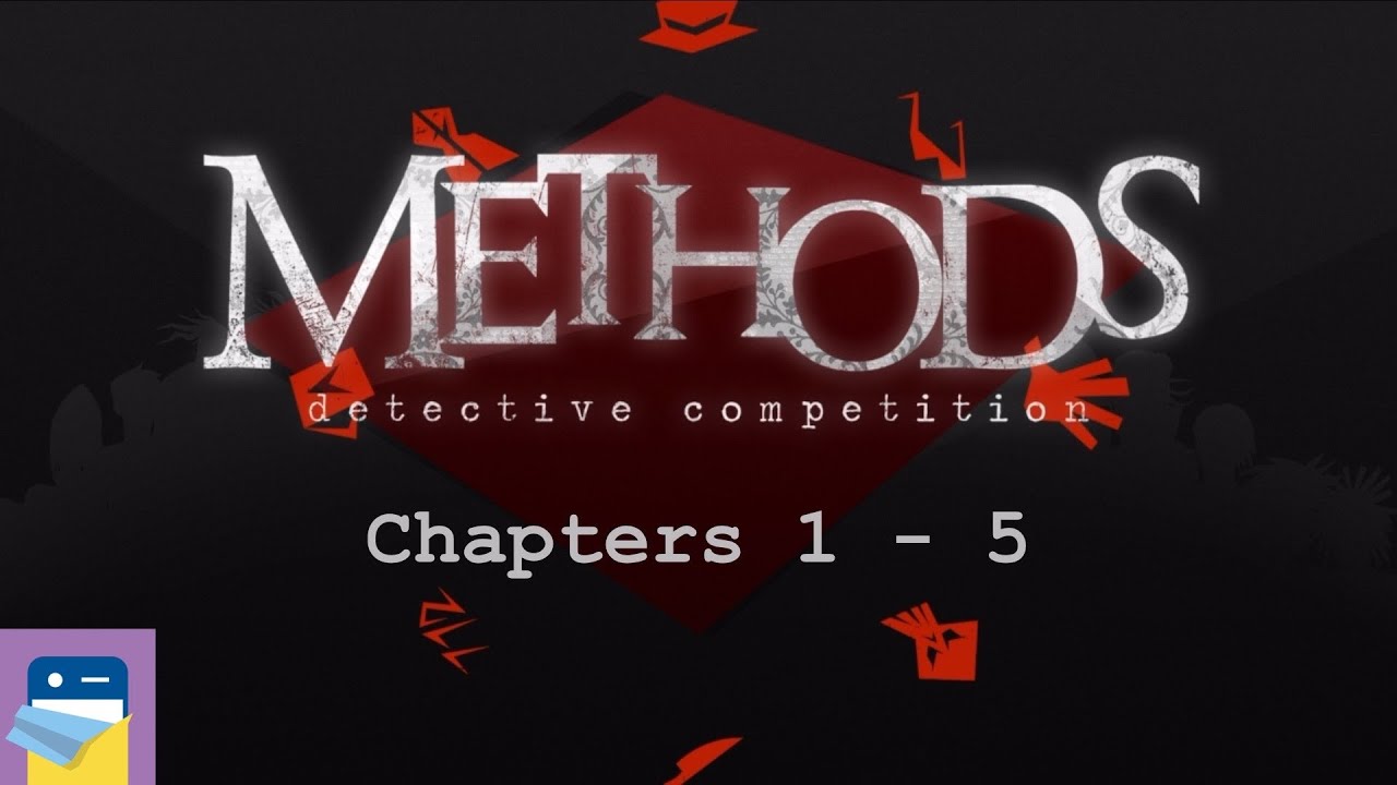 Methods: Detective Competition - Chapters 1 2 3 4 5 Walkthrough & iOS/Android Gameplay (by Erabit)
