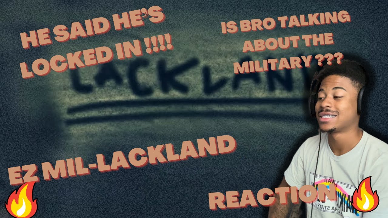 EZ WAS IN THE MILITARY??🤯EZ MIL-LACKLAND (REACTION)🔥
