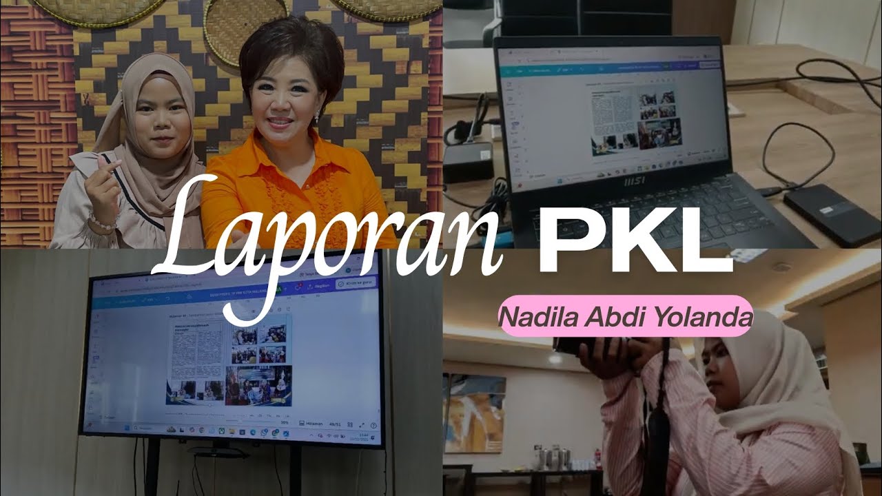 LAPORAN PKL SMKN 1 MALANG — Nadila Abdi Yolanda (XII TJKT / 19) di Kontenporer Studio