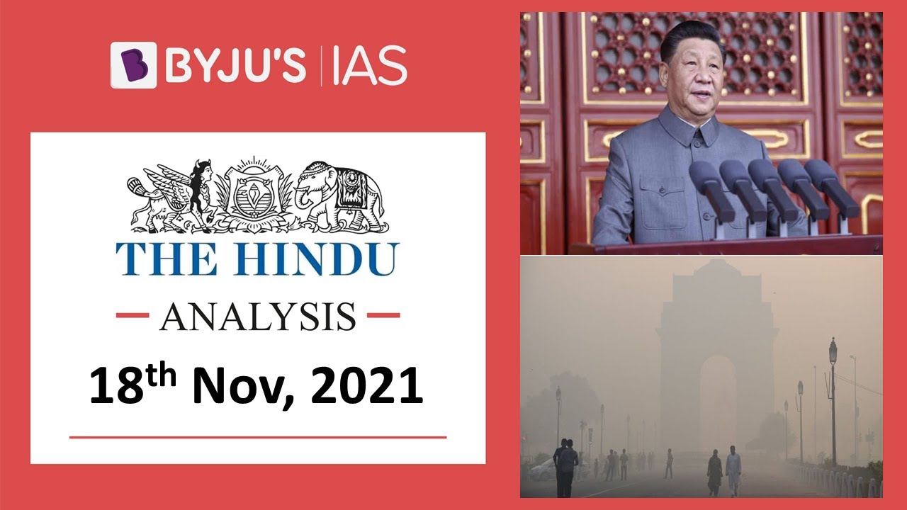 The Hindu' Analysis for 18th November, 2021. (Current Affairs for UPSC/IAS)