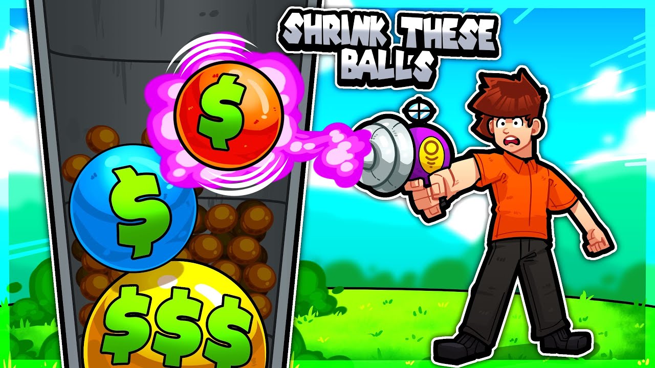 Just shrink some balls and profit