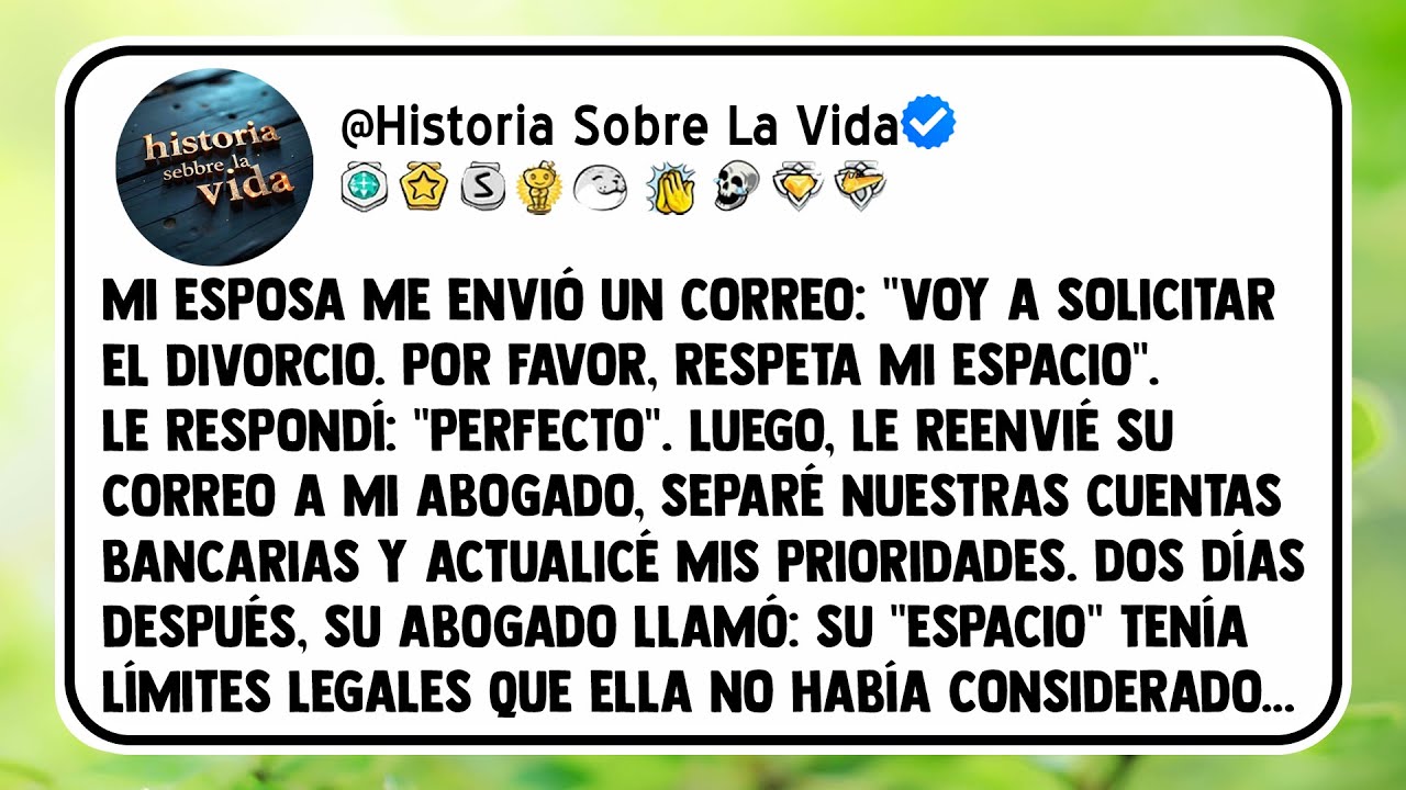 Mi esposa me envió un correo: 