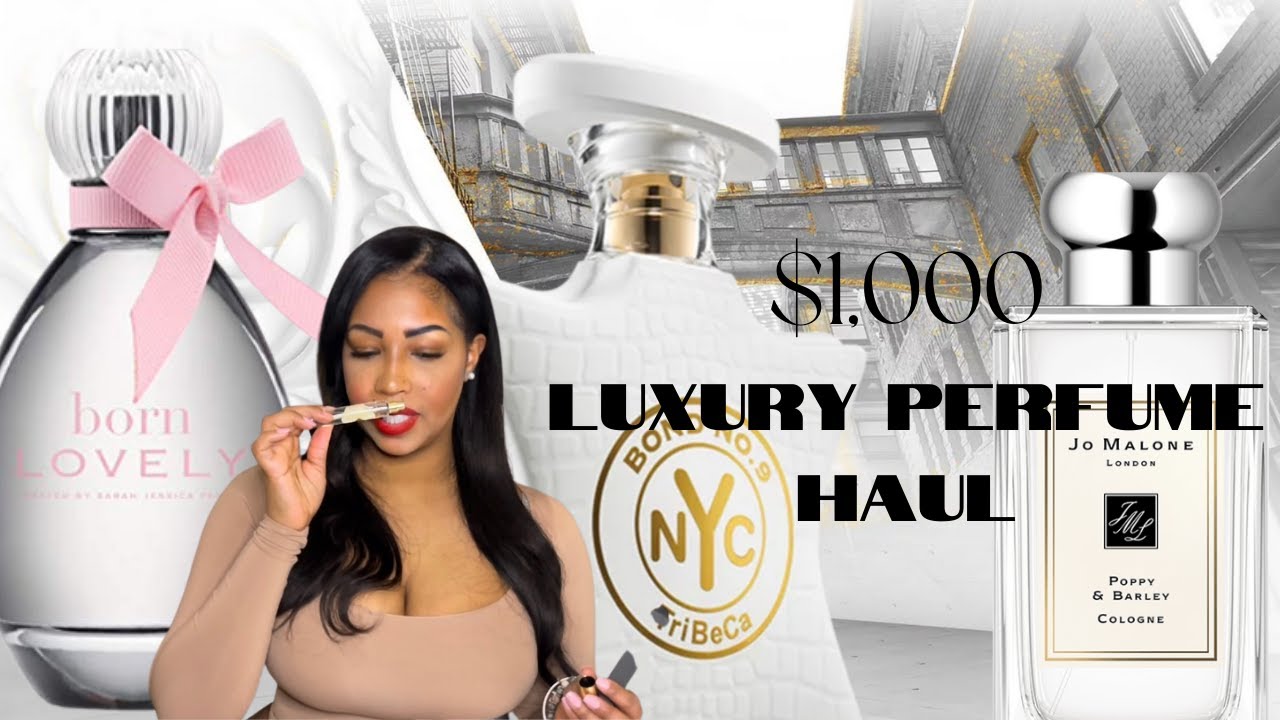 $1000 ON A Luxury PERFUME HAUL| Smelling Like Dove SOAP| Featuring Bond 9 TriBeca Jo Malone etc