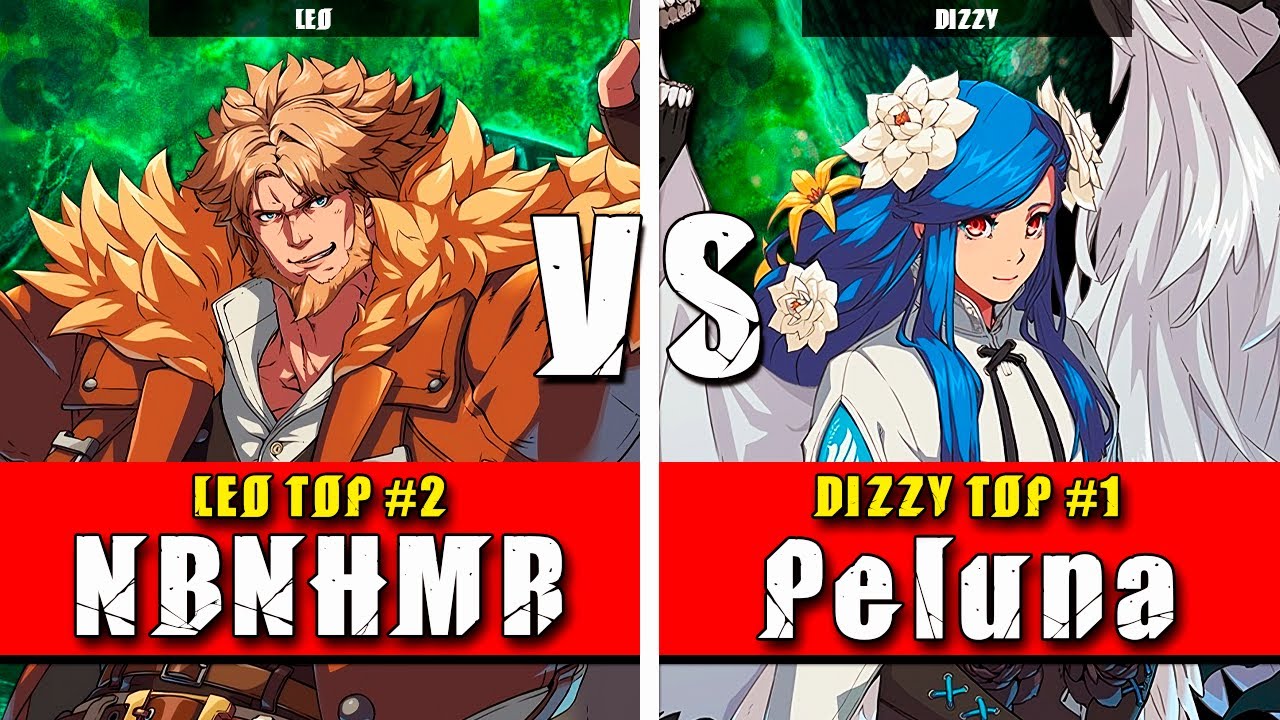 GGST | NBNHMR (Leo) VS Peluna (Dizzy) | Guilty Gear Strive High level gameplay