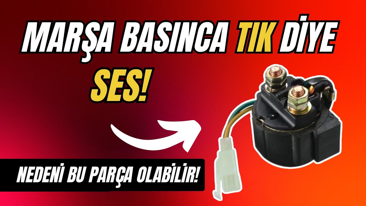 Motosiklet Marş Otomatiği - Marş Rölesi Arızası ve Değişimi Nasıl Yapılır 