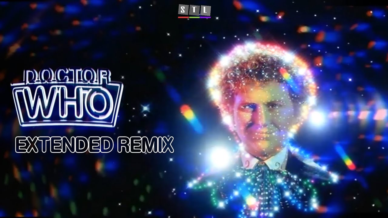 6th Doctor Titles: Extended Theme Remix 