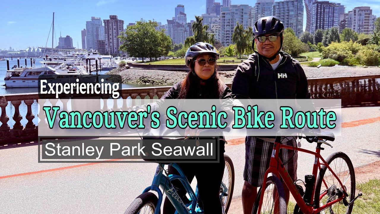 Vancouver’s 🇨🇦 Most Beautiful Bike Route: Scenic Cycling Through Stanley Park Seawall