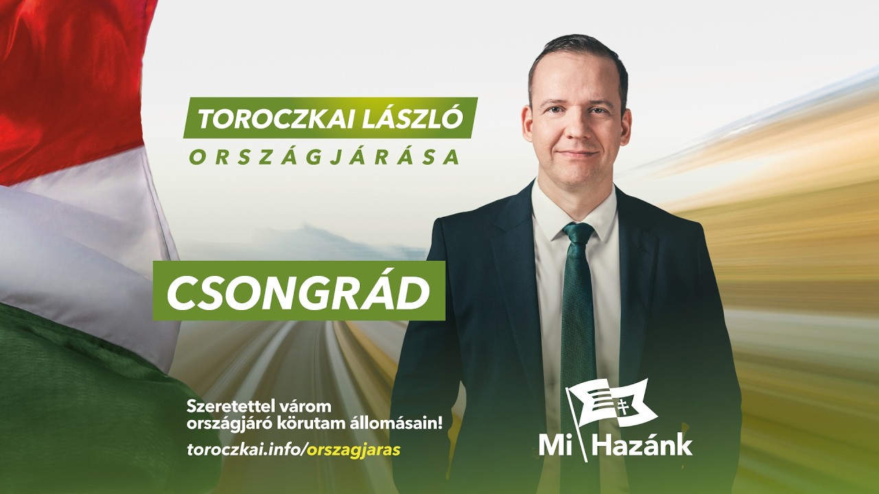 &Uacute;t Magyarorsz&aacute;g &uacute;j aranykor&aacute;ba | Csongr&aacute;d
