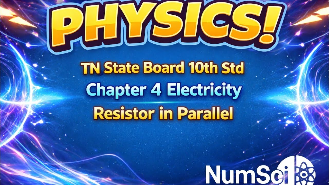 Tn 10th Science Unit 4 Electricity Resistor in Parallel #10thscienceunit4 #10thscience 