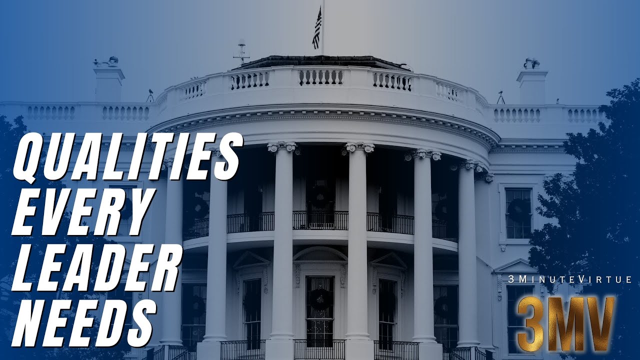 Four Qualities Every Political Leader Should Demonstrate - Obama, Hillary, Mitt Romney, George W.