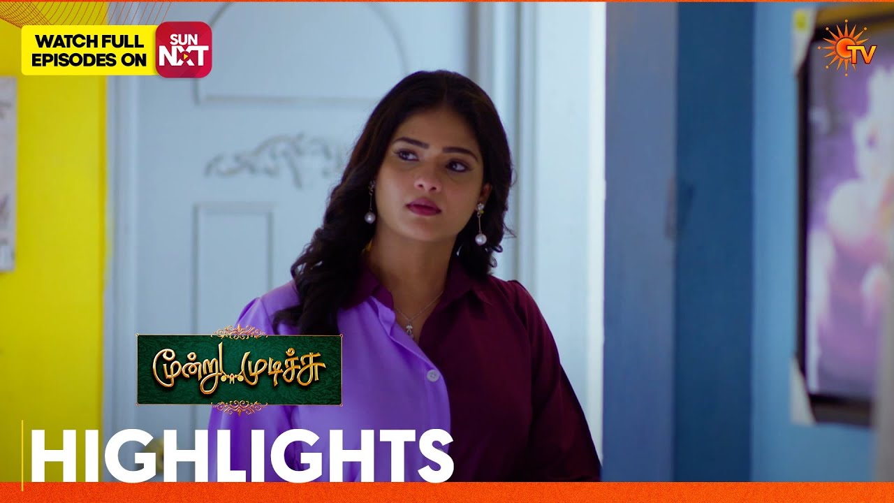 Moondru Mudichu - Highlights 2 | 31 Mar 2026 | Tamil Serial | Sun TV