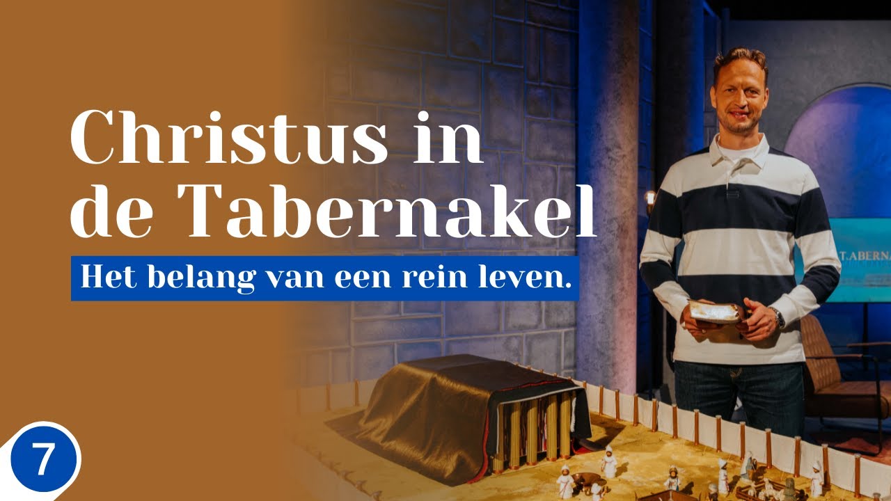 7 | Christus in de Tabernakel | Het belang van een rein leven | Jacques Brunt