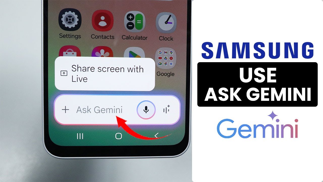 [2026] How to Use & Activate Ask Gemini on Samsung Phone