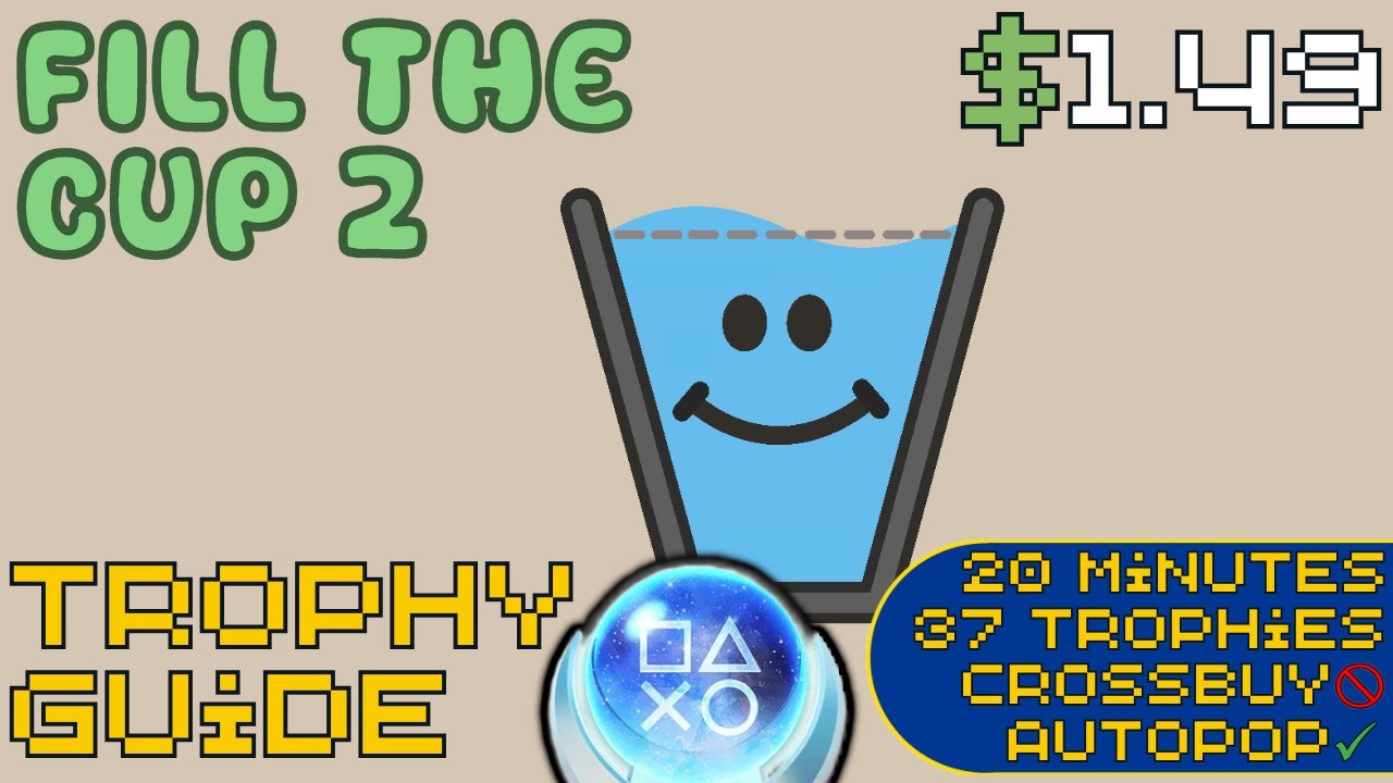 EASY 20 Minute $1 Autopop Platinum! | Fill The Cup 2 Trophy Guide