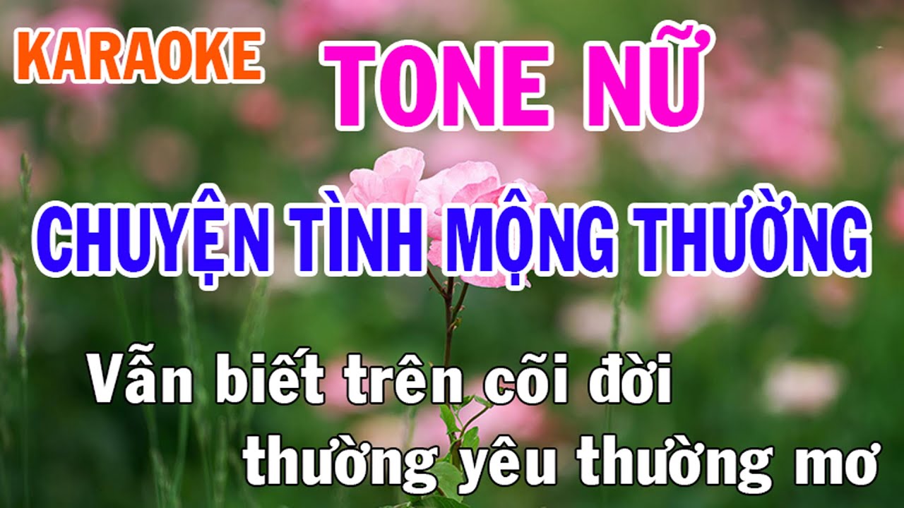 Chuyện Tình Mộng Thường Karaoke Tone Nữ Nhạc Sống - Phối Mới Dễ Hát - Nhật Nguyễn