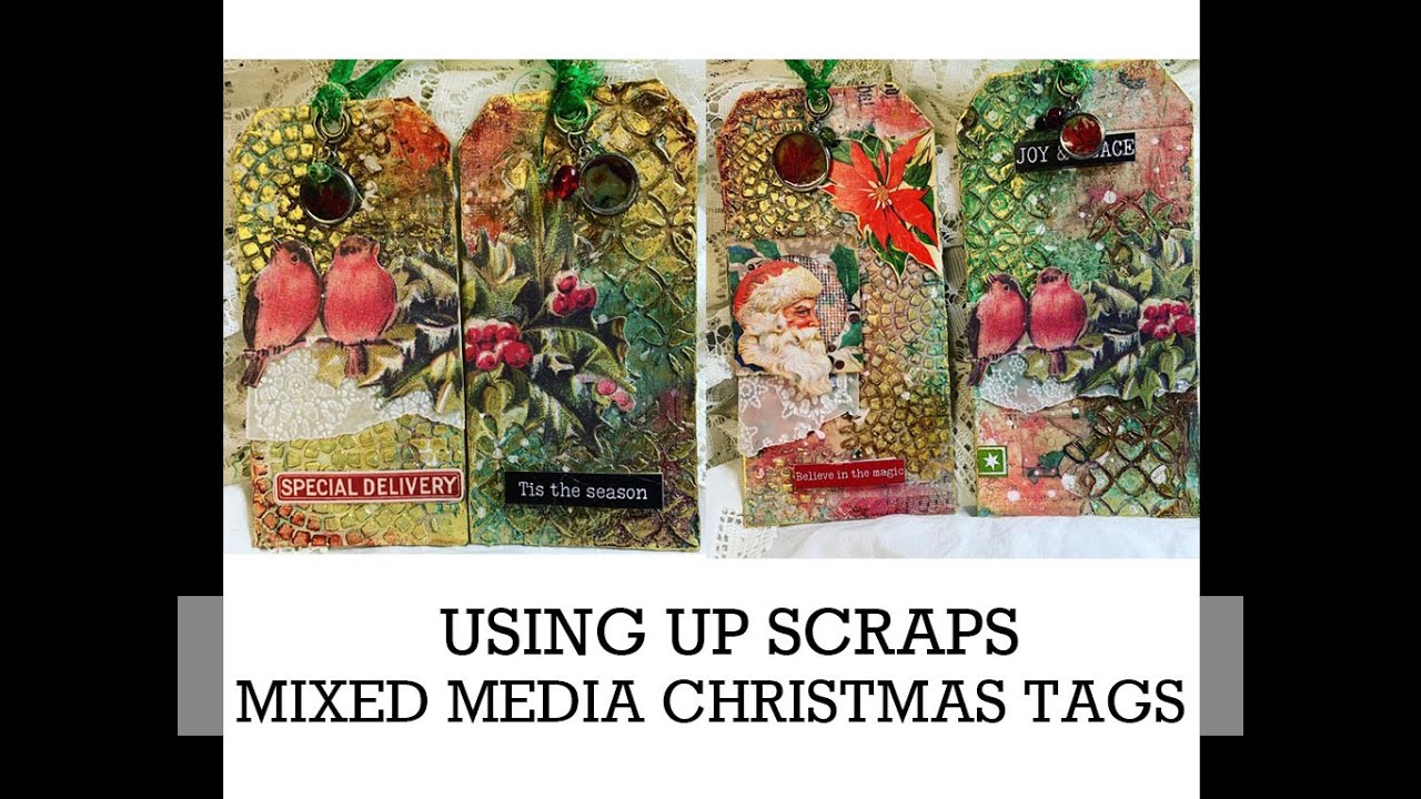 MIXED MEDIA Christmas tags from scraps