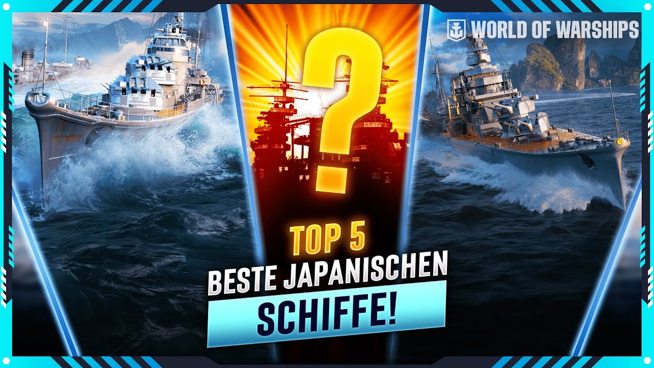TOP 5 BESTEN JAPANISCHEN SCHIFFE in WORLD OF WARSHIPS!